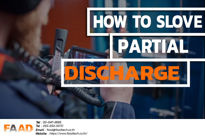 Partial discharge ป้องกันอย่างไร